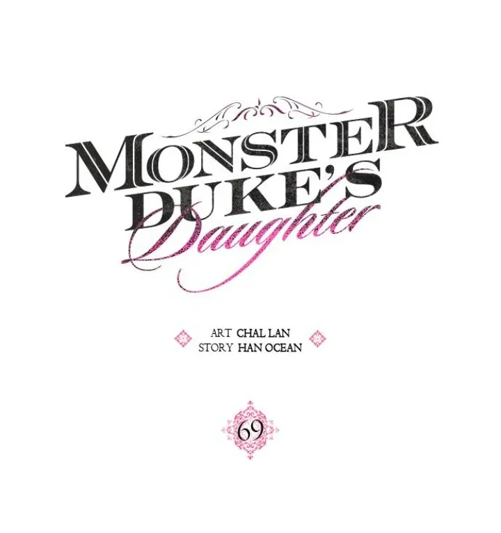 Monster Duke's Daughter Chapter 69 2